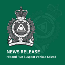 Delta Police News Release Template, Hit and Run Suspect Vehicle Seized